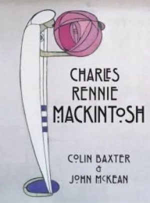 Charles Rennie Mackintosh: Souvenir Guide