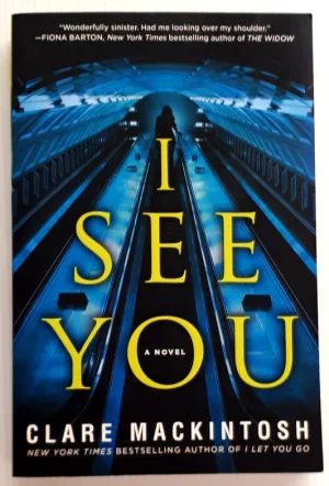 I SEE YOU - Clare Mackintosh